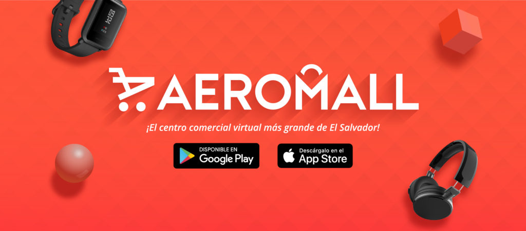 Aeromall, el centro comercial virtual de El Salvador
