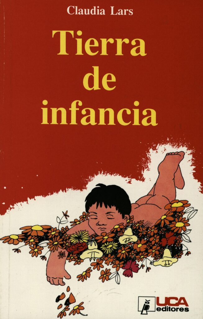 Libros de escritores salvadoreños - Tierra de Infancia - Claudia Lars